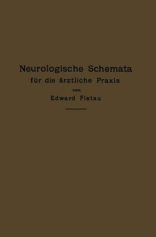 Neurologische Schemata für die ärztliche Praxis