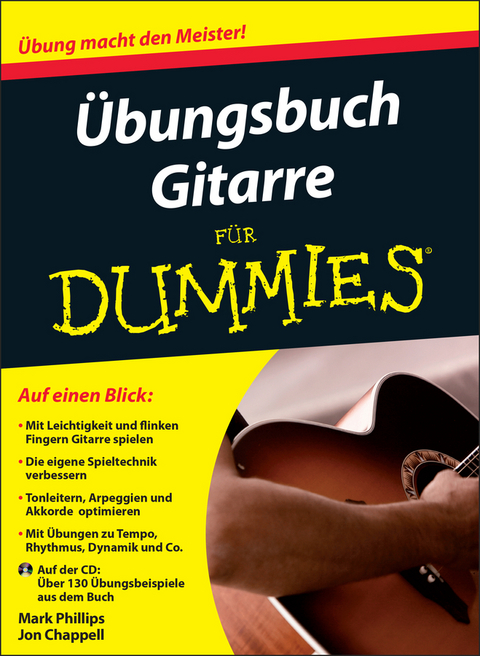 &Uuml;bungsbuch Gitarre f&uuml;r Dummies - Mark Phillips, Jon Chappell