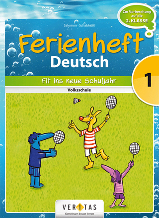 Ferienheft Deutsch 1. Klasse Volksschule