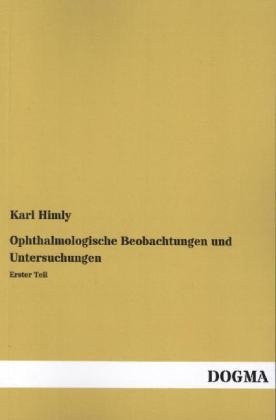 Ophthalmologische Beobachtungen und Untersuchungen