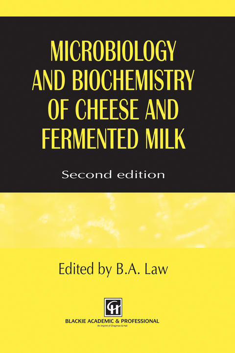 Microbiology and Biochemistry of Cheese and Fermented Milk - 