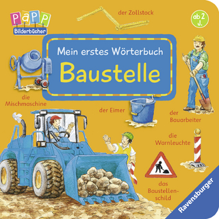 Mein erstes Wörterbuch: Baustelle