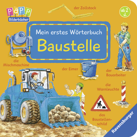 Mein erstes W&ouml;rterbuch: Baustelle - Susanne Gernh&auml;user