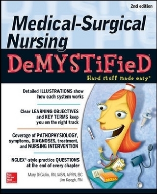 Medical-Surgical Nursing Demystified, Second Edition
