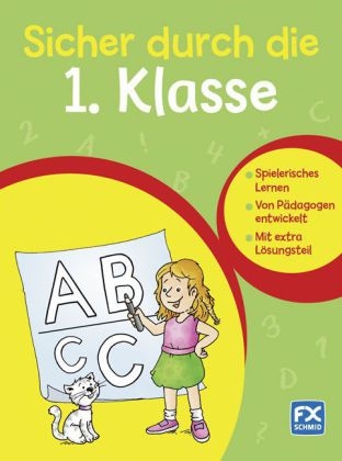Sicher durch die 1. Klasse
