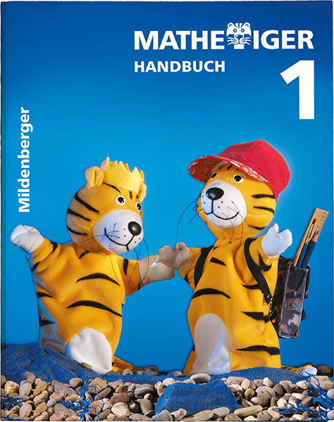 Mathetiger 1 - 1. Schuljahr. Ausgabe f&uuml;r alle Bundesl&auml;nder - Matthias Heidenreich, Martina Kinkel-Craciunescu, Thomas Laubis