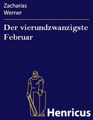 Der vierundzwanzigste Februar