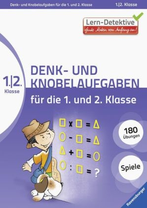 Denk- und Knobelaufgaben f&uuml;r die 1. und 2. Klasse - Tanja B&uuml;rgermeister, Katrin Burike