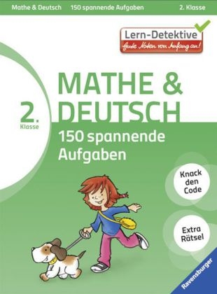 Mathe und Deutsch: 150 spannende Aufgaben (2. Klasse)