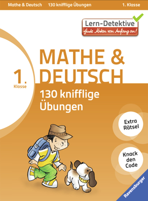 Mathe und Deutsch: 130 knifflige &Uuml;bungen (1. Klasse) - Anja Lohr, Christine Schurr, Silke Simmendinger