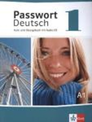 Passwort Deutsch 1 - Ulrike Albrecht, Christian Fandrych, Gaby Gr&uuml;&szlig;haber, Uta Henningsen, Oliver Hesselmann, Angela Kilimann, Sylvia Kl&ouml;tzer, Harald Knaus, Renate K&ouml;hl-Kuhn, Karen Papendieck