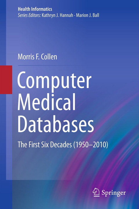 Computer Medical Databases - Morris F. Collen