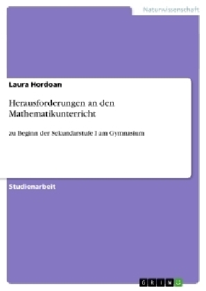 Herausforderungen an den Mathematikunterricht