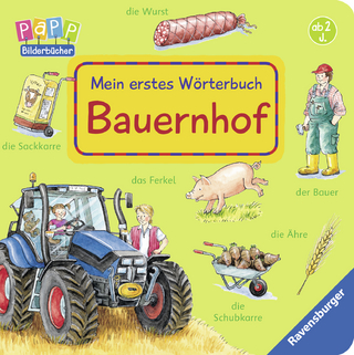 Mein erstes Wörterbuch: Bauernhof