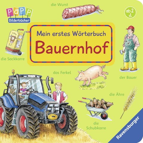 Mein erstes W&ouml;rterbuch: Bauernhof - Susanne Gernh&auml;user
