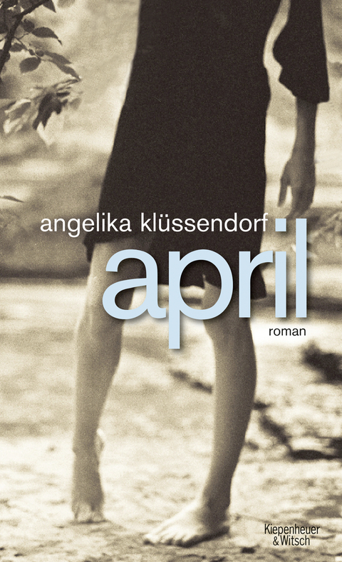 April - Angelika Kl&uuml;ssendorf