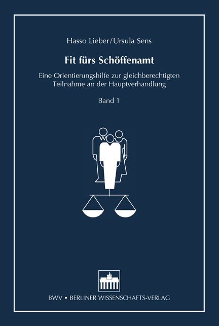 Fit f&uuml;rs Sch&ouml;ffenamt - Hasso Lieber, Ursula Sens