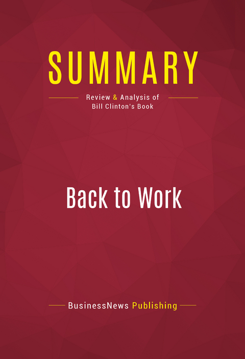 Summary: Back to Work -  BusinessNews Publishing