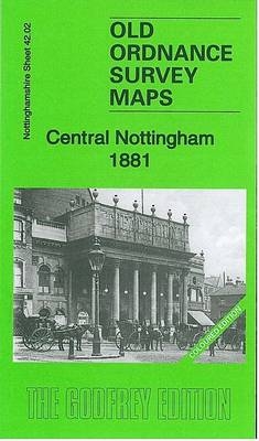 Central Nottingham 1881 - Barrie Trinder