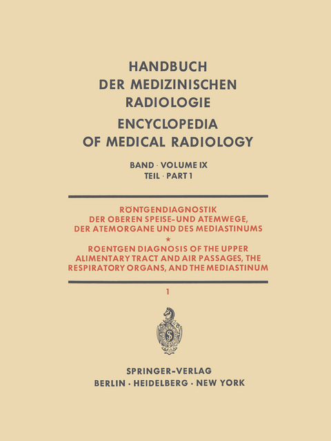 R&ouml;ntgendiagnostik der Oberen Speise- und Atemwege, der Atemorgane und des Mediastinums - H. Blaha, H. Fischer, S. Hofmann, A. Huzly, B. Kranig, J. Matzker, W. Schermuly, H. Schoberth, Hans-Stephan Stender, Th. Stolze, F. Strnad, H. Tr&uuml;bestein