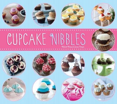 Cupcake Nibbles - Michal Moses, Ivana Nitzan