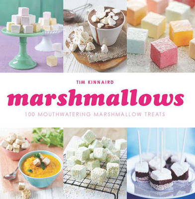 Marshmallows - Tim Kinnaird