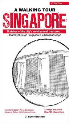 Walking Tour Singapore - Gregory Byrne Bracken