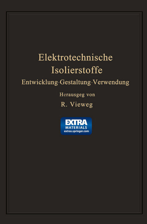 Elektrotechnische Isolierstoffe - Richard Vieweg