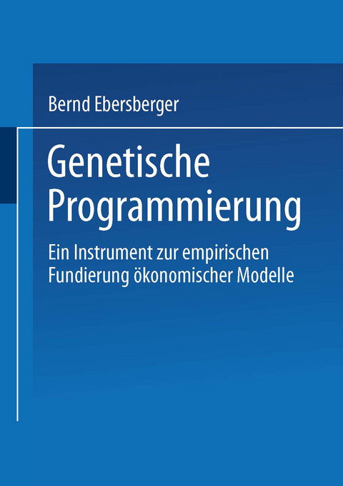 Genetische Programmierung - Bernd Ebersberger