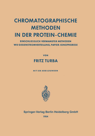 Chromatographische Methoden in der Protein-Chemie