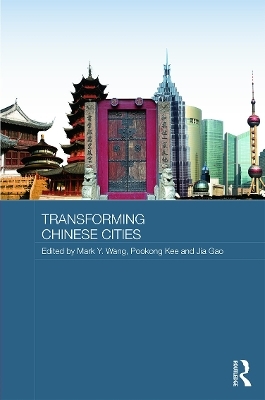 Transforming Chinese Cities - 