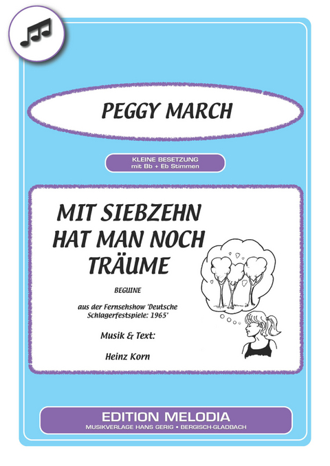 Mit siebzehn hat man noch Tr&auml;ume - Heinz Korn, Peggy March