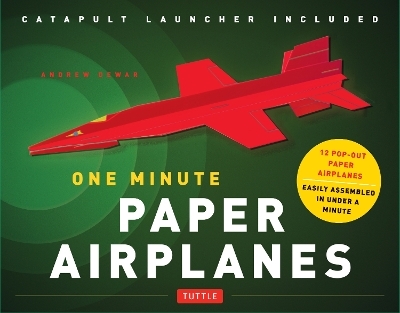One Minute Paper Airplanes Kit - Andrew Dewar