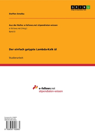 Der einfach getypte Lambda-Kalkül