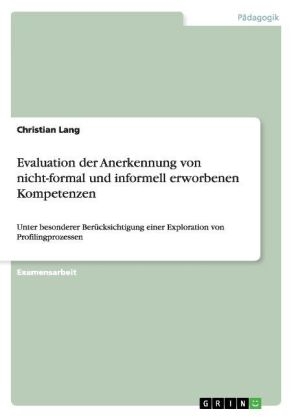 Evaluation der Anerkennung von nicht-formal und informell erworbenen Kompetenzen