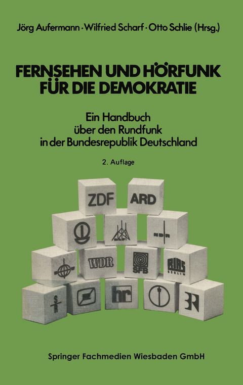 Fernsehen und H&ouml;rfunk f&uuml;r die Demokratie - 
