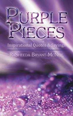 Purple Pieces - Rasheeda Bryant-McNeil