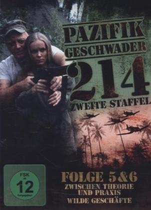 Pazifikgeschwader 214, 2. Staffel, 1 DVD. Folge.5-6
