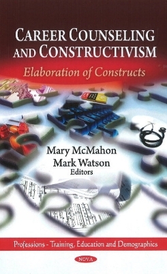 Career Counseling & Constructivism - 