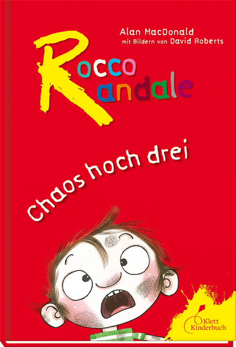 Rocco Randale - Chaos hoch drei - Alan MacDonald