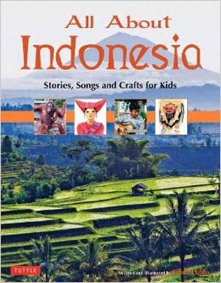 All About Indonesia - Linda Hibbs