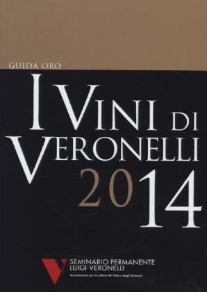 I vini di Veronelli 2014 - Gigi Brozzoni, Daniel Thomases