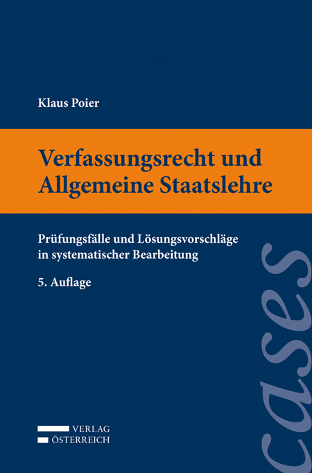 Verfassungsrecht und Allgemeine Staatslehre - Klaus Poier