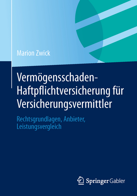 Verm&ouml;gensschaden-Haftpflichtversicherung f&uuml;r Versicherungsvermittler - Marion Zwick
