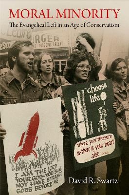Moral Minority - David R. Swartz