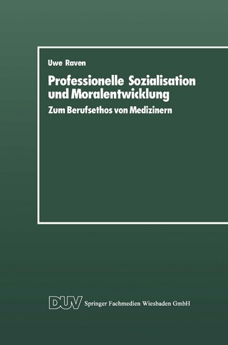 Professionelle Sozialisation und Moralentwicklung