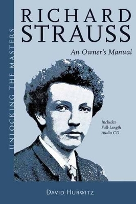 Richard Strauss - David Hurwitz