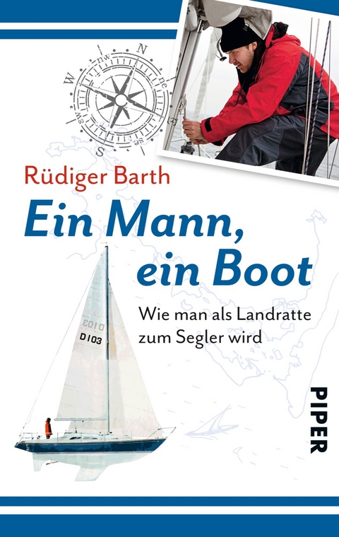Ein Mann ein Boot - R&uuml;diger Barth