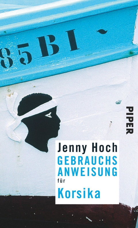 Gebrauchsanweisung f&uuml;r Korsika - Jenny Hoch