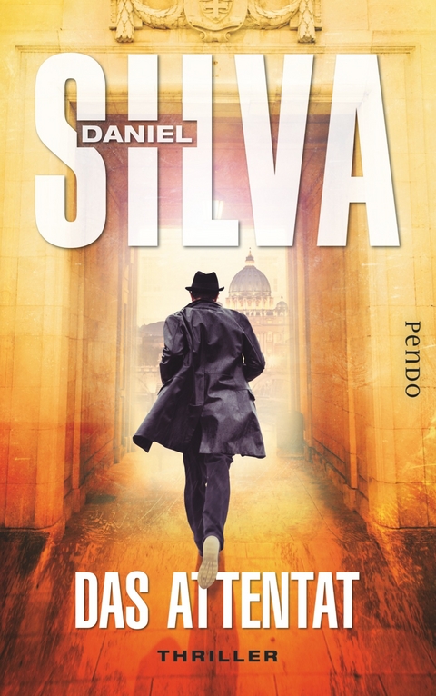 Das Attentat - Daniel Silva